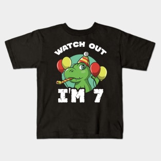 Kids Watch Out I'm 7 Years Old Birthday Gift Kids T-Shirt